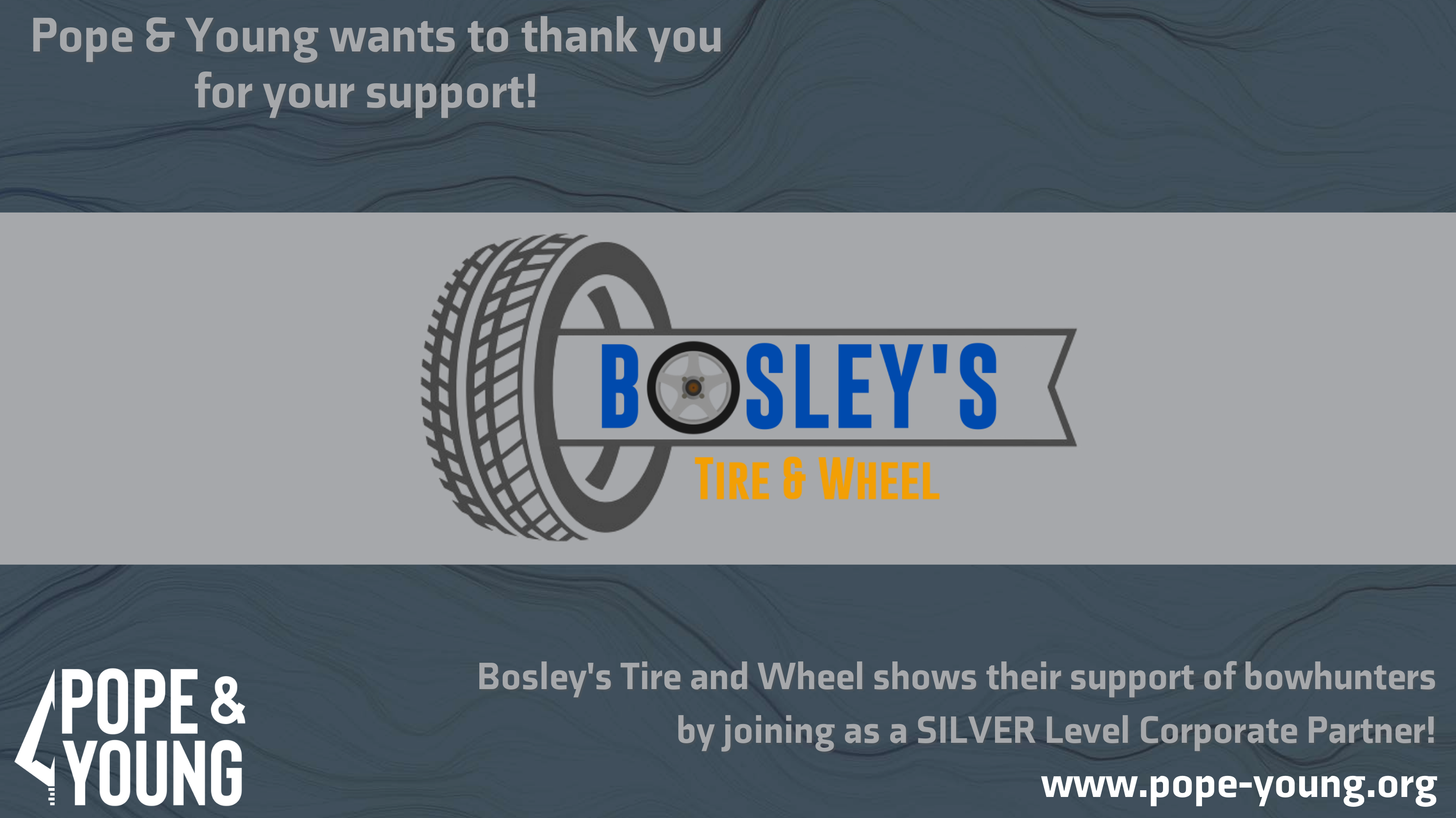 
Bosley’s Tire and Wheel Backs Bowhunting